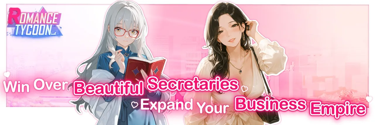【Hot Game!!】Win over beautiful secretaries and expand your business empire! news img